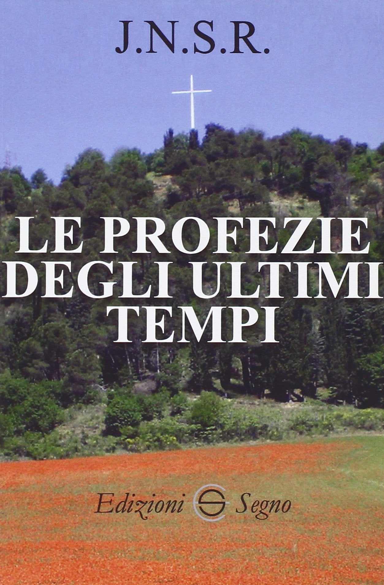 Le profezie degli ultimi tempi book