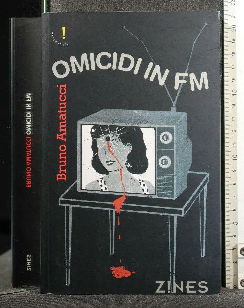 Omicidi in FM. Modulazione di frequenza book