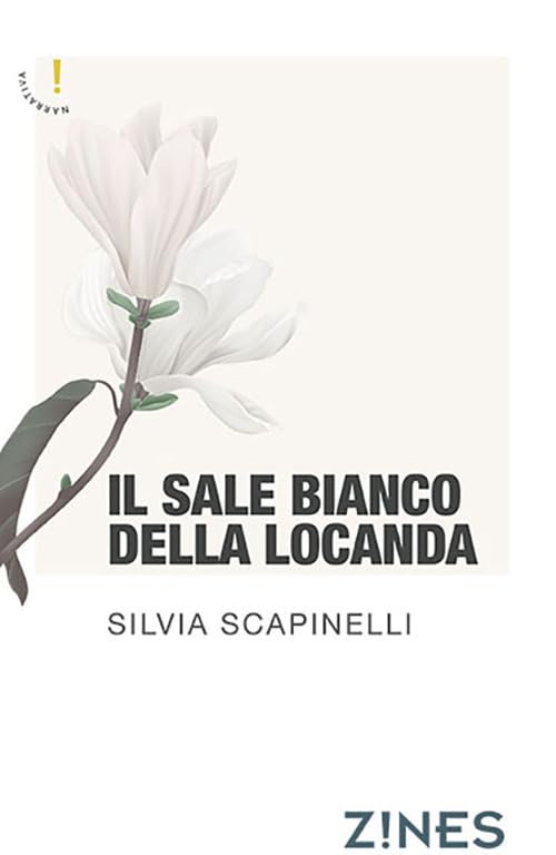 Il sale bianco della locanda (Zines) Contemporary literature