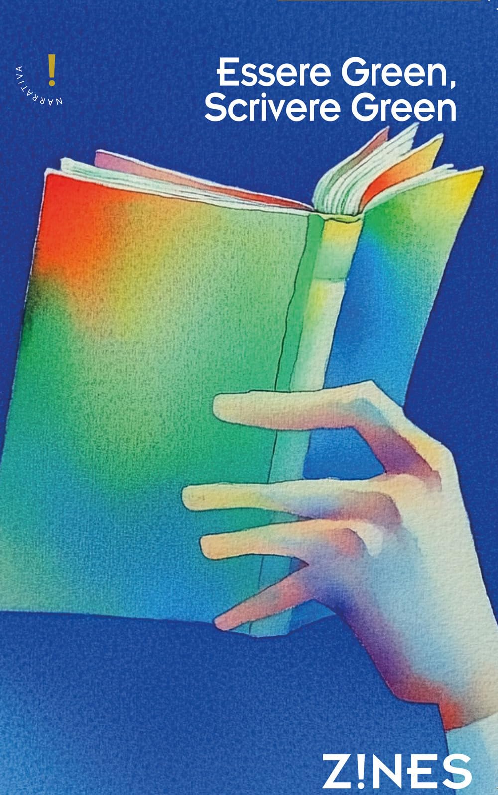 Essere Green, scrivere Green (Zines) Contemporary literature