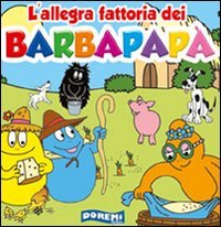 L'allegra fattoria dei Barbapapà Children's books