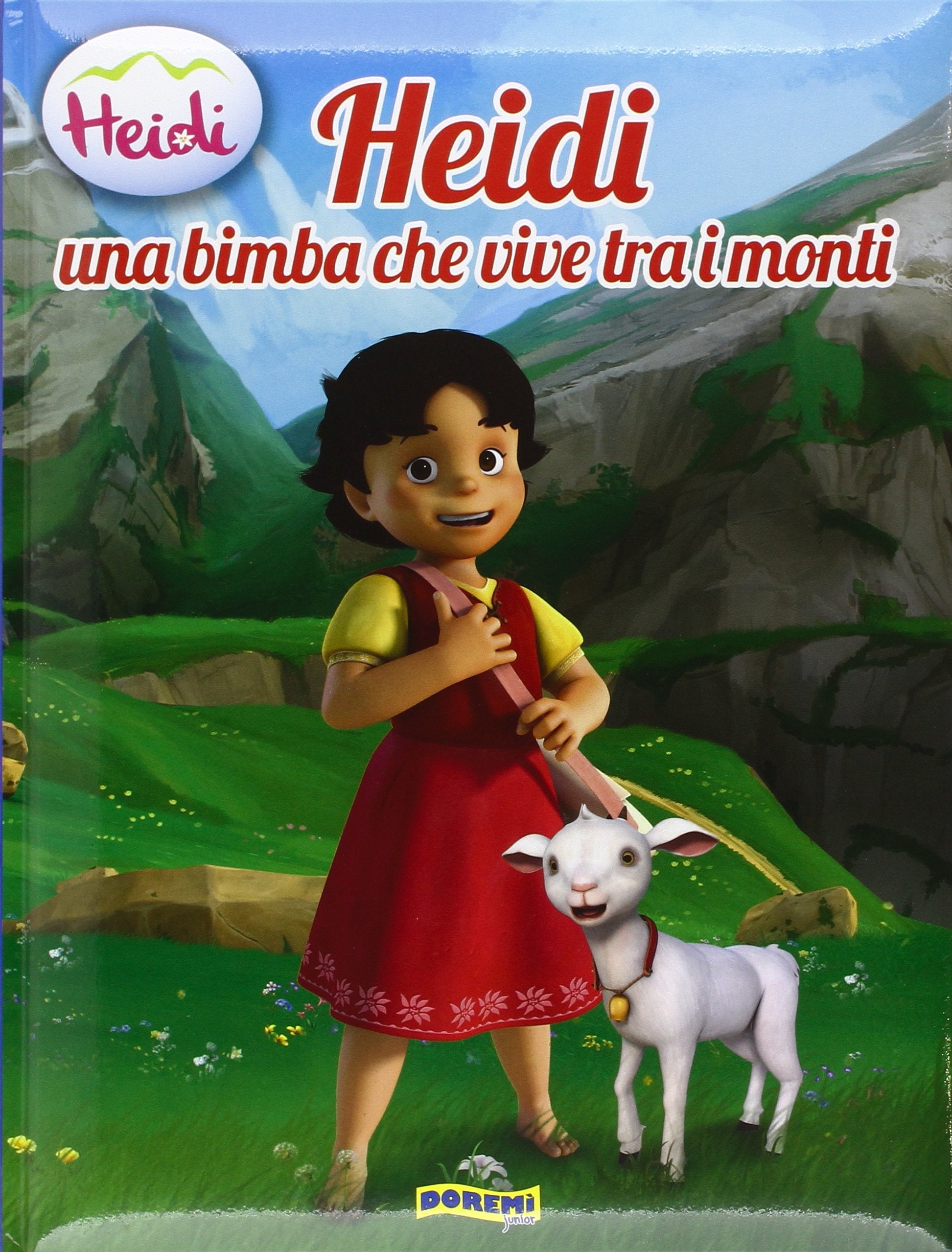 Heidi una bimba che vive tra i monti. Heidi 3 D. Ediz. illustrata book