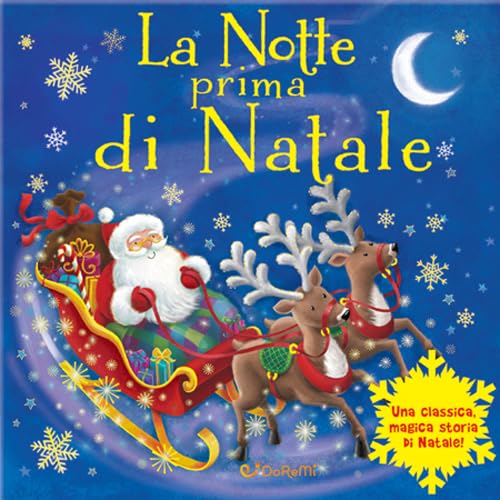 La notte prima di Natale. Magico Babbo Natale. Ediz. a colori book