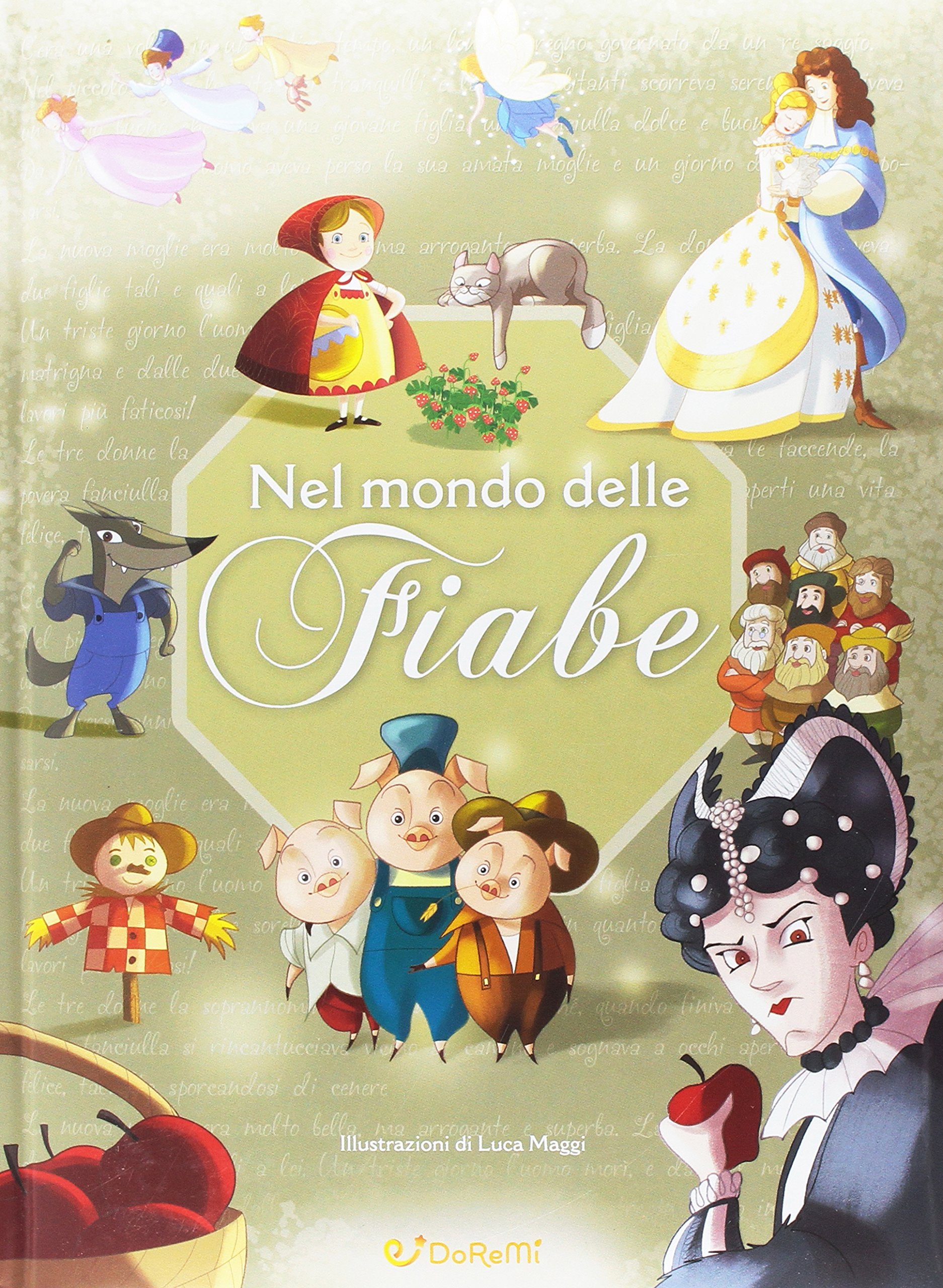 Mille e una fiaba. Nel mondo delle fiabe. Ediz. a colori book