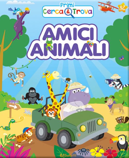 Amici animali. Primi cerca & trova (Star) Non-fiction