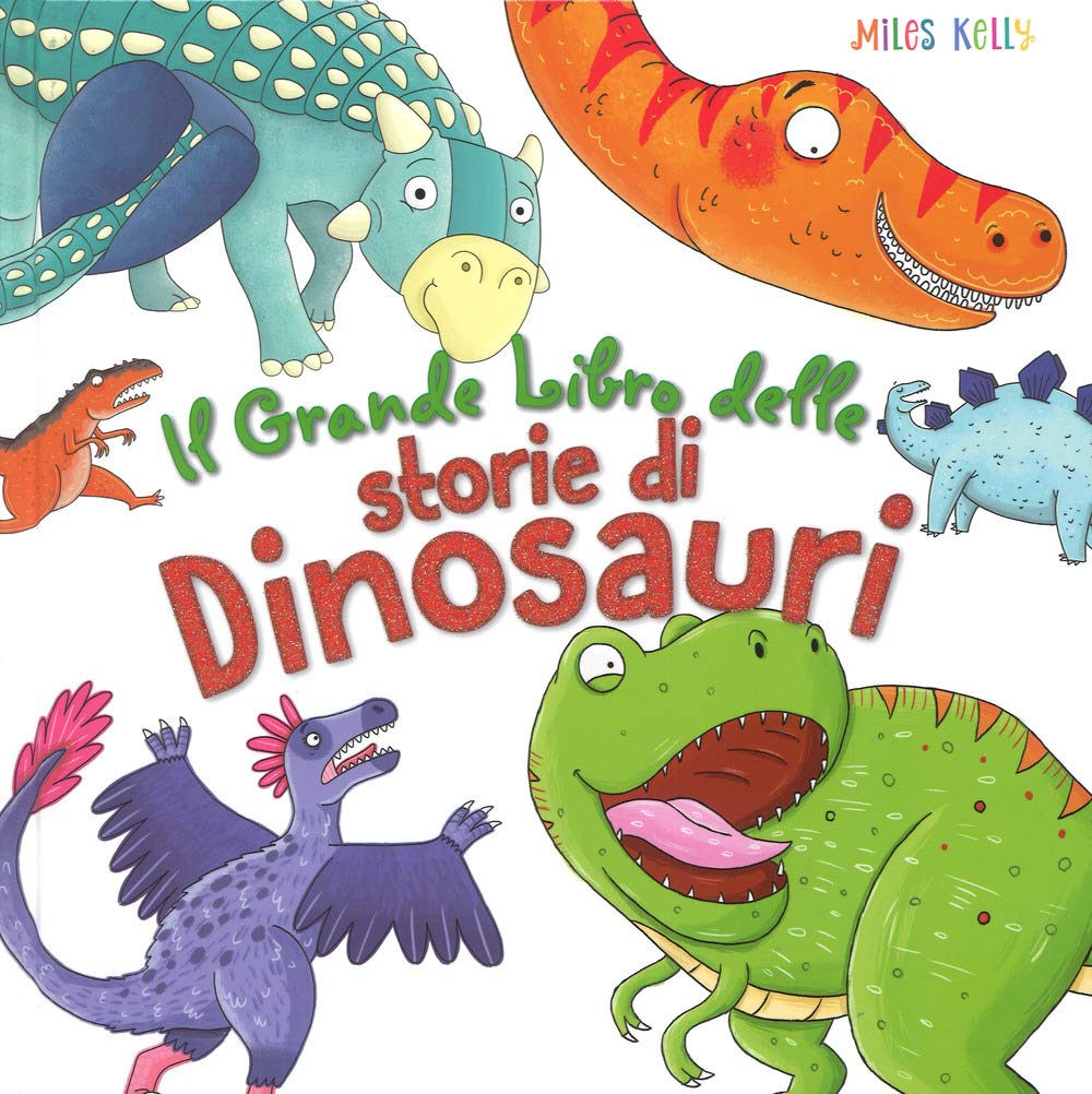 Il grande libro delle storie di dinosauri Children's books