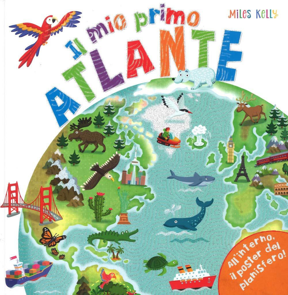 Il mio primo atlante. Primissimi. Con poster Non-fiction