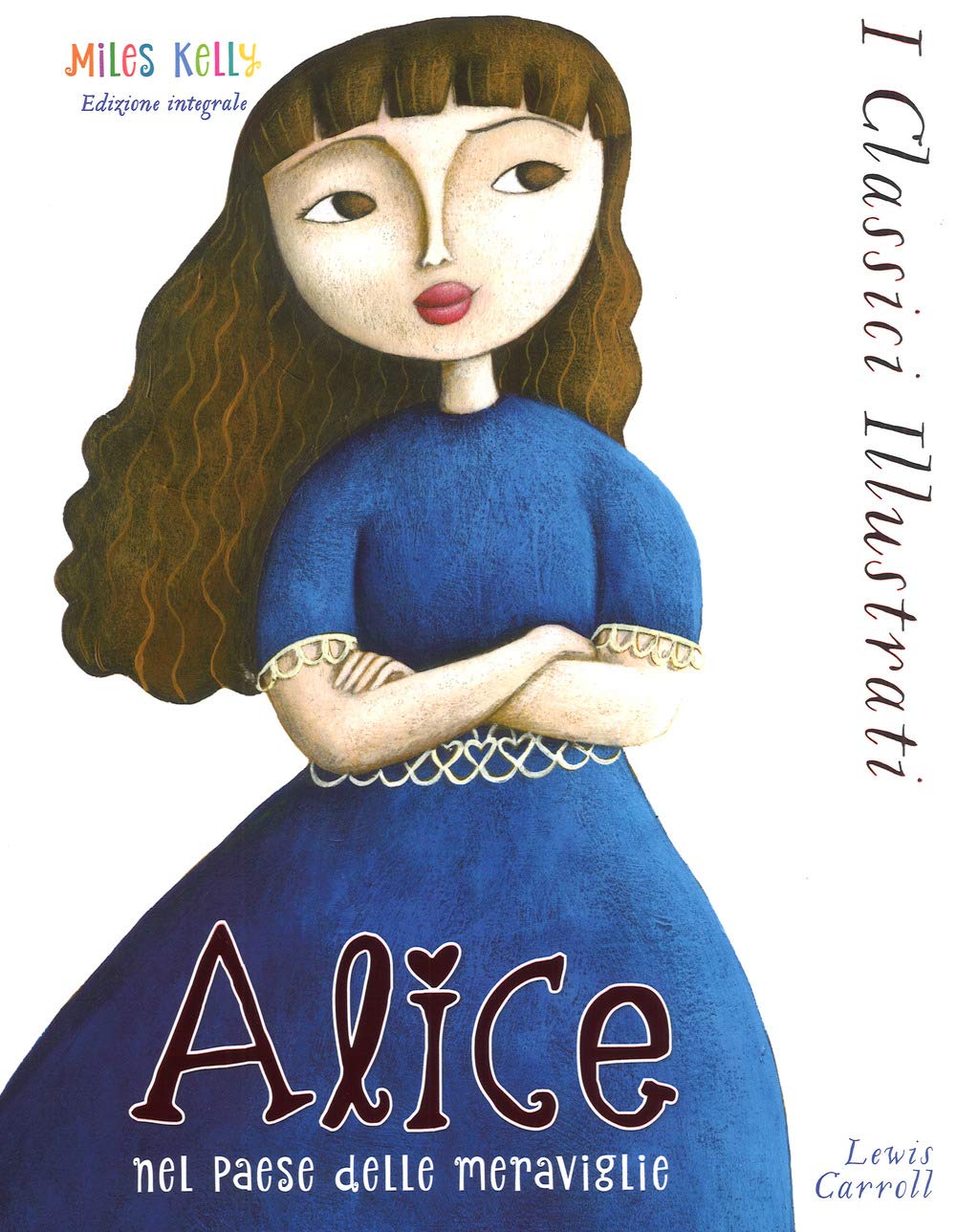 Alice nel paese delle meraviglie Novels & Short Stories