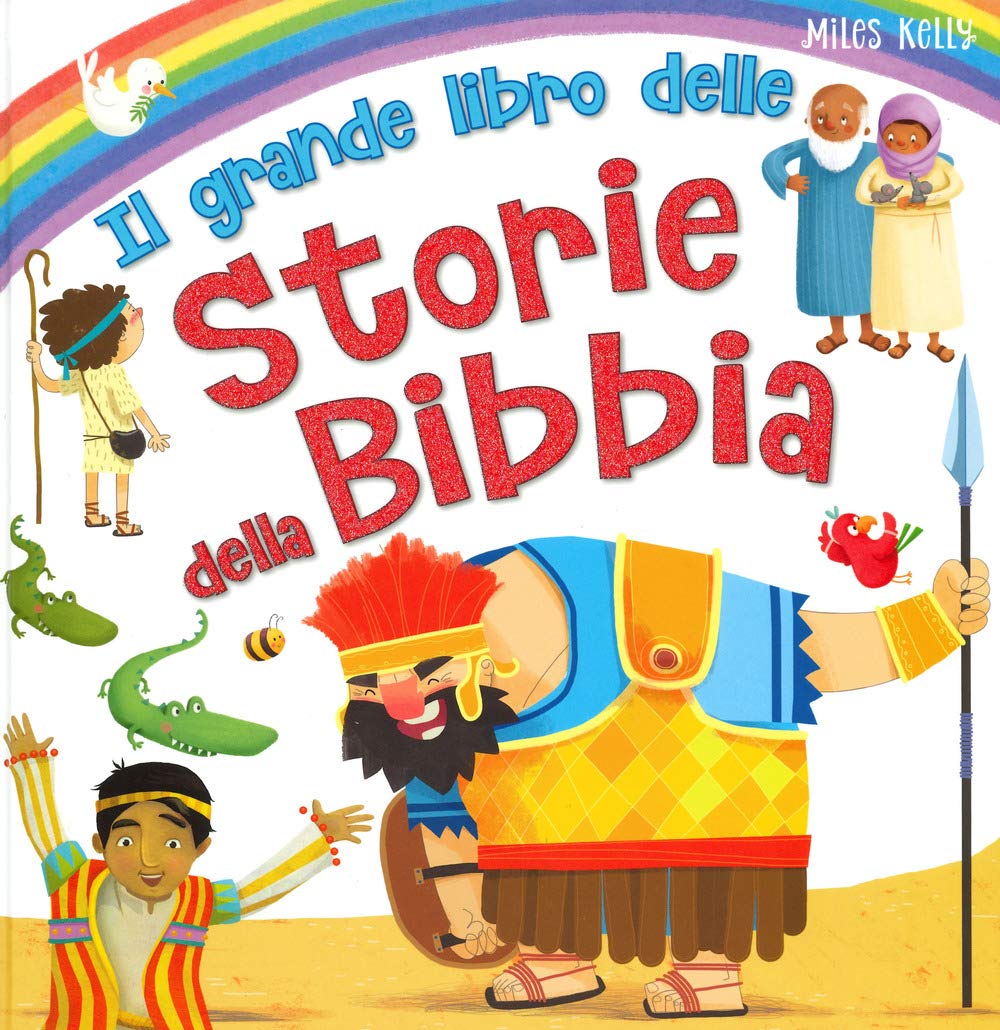 Il grande libro delle storie della Bibbia (Miles Kelly) Non-fiction