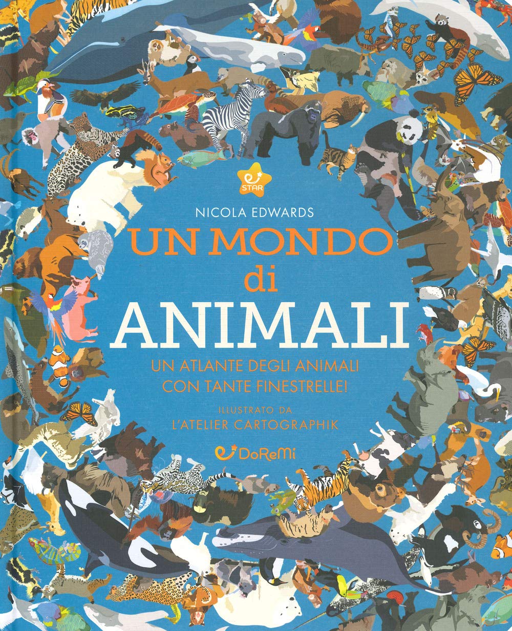 Un mondo di animali. Monditondi Non-fiction