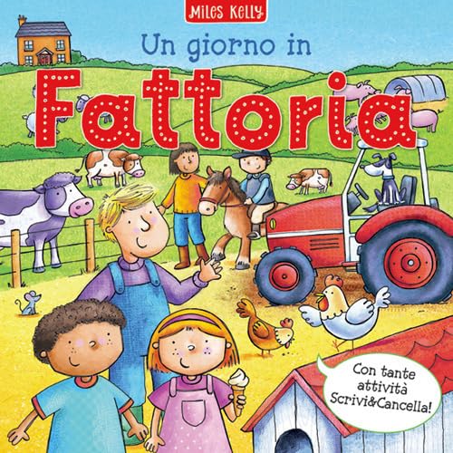 Un giorno in... fattoria. Scrivo & imparo. Ediz. a colori book