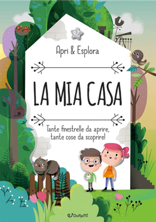 La mia casa. Apri & esplora. Ediz. a colori Non-fiction