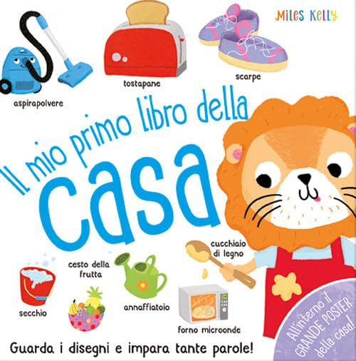Il mio primo libro della casa. Primissimi. Ediz. illustrata (Miles Kelly) Non-fiction