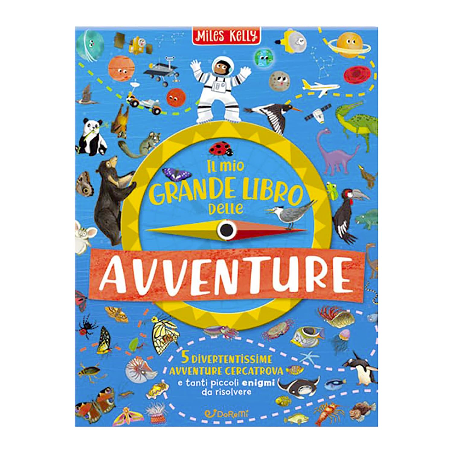 Il mio grande libro delle avventure (Miles Kelly) Non-fiction
