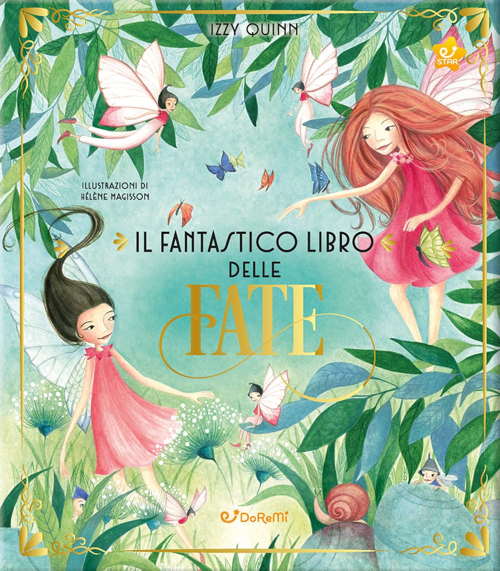 Il fantastico libro delle fate. Ediz. a colori (Star) Non-fiction