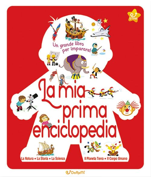 La mia prima enciclopedia. Le enciclopedie book