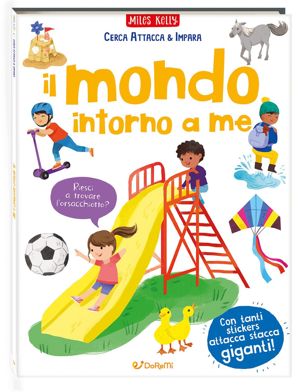 Il mondo intorno a me. Cerca attacca & impara Non-fiction