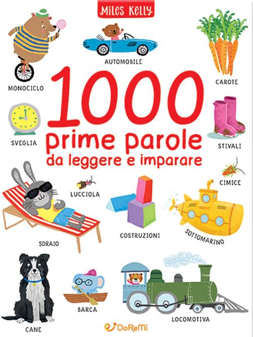 1000 prime parole da leggere e imparare. Ediz. a colori book