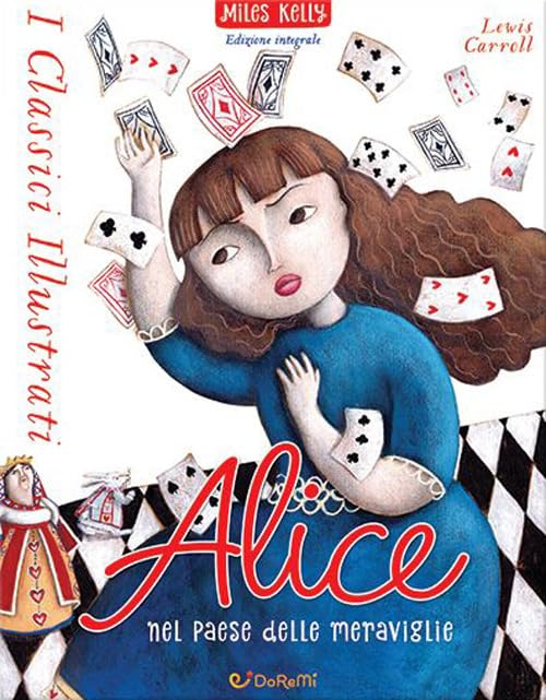 Alice nel paese delle meraviglie. Ediz. a colori book