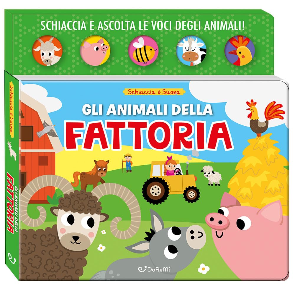 Gli animali della fattoria. Schiaccia & suona. Ediz. a colori Tiptoi & Games