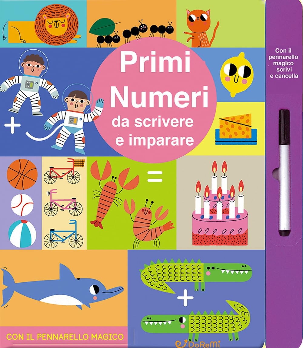 Primi numeri da scrivere e imparare. Ediz. a colori. Con pennarello magico Non-fiction