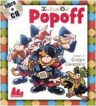 Popoff. Ediz. illustrata. Con CD Audio (Gli indistruttilibri) Tiptoi & Games