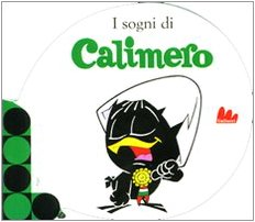 Gallucci: I sogni di Calimero book