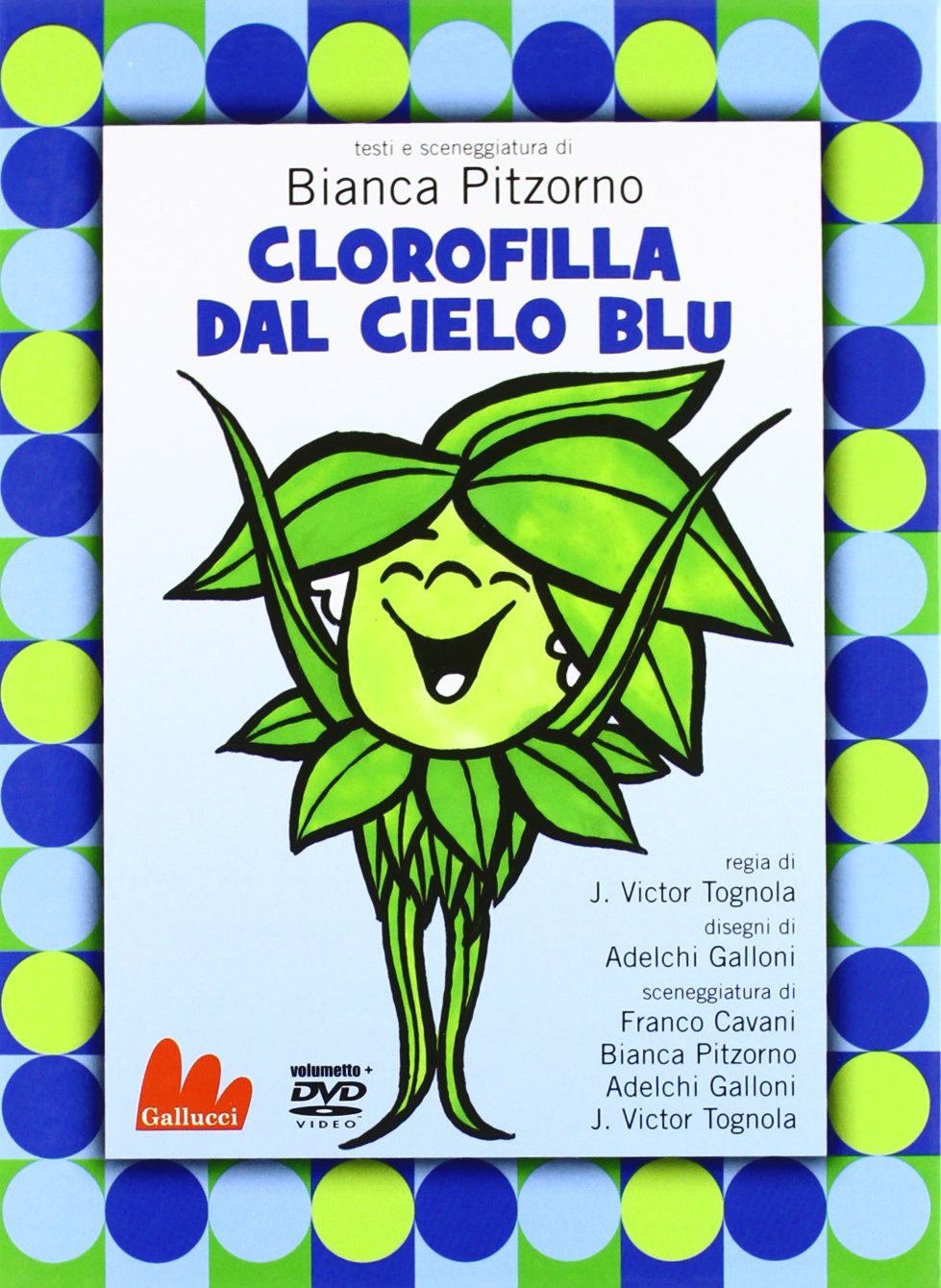 Gallucci: Clorofilla dal cielo blu (libro+ DVD) book