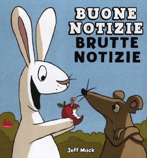 Buone notizie, brutte notizie. Ediz. illustrata book