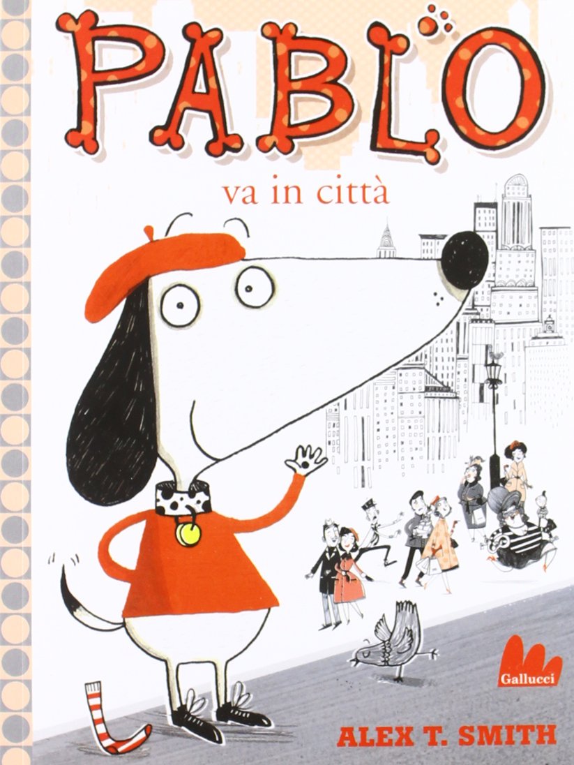 Pablo va in città. Ediz. illustrata book