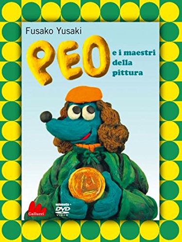 Peo e i maestri della pittura. DVD Non-fiction
