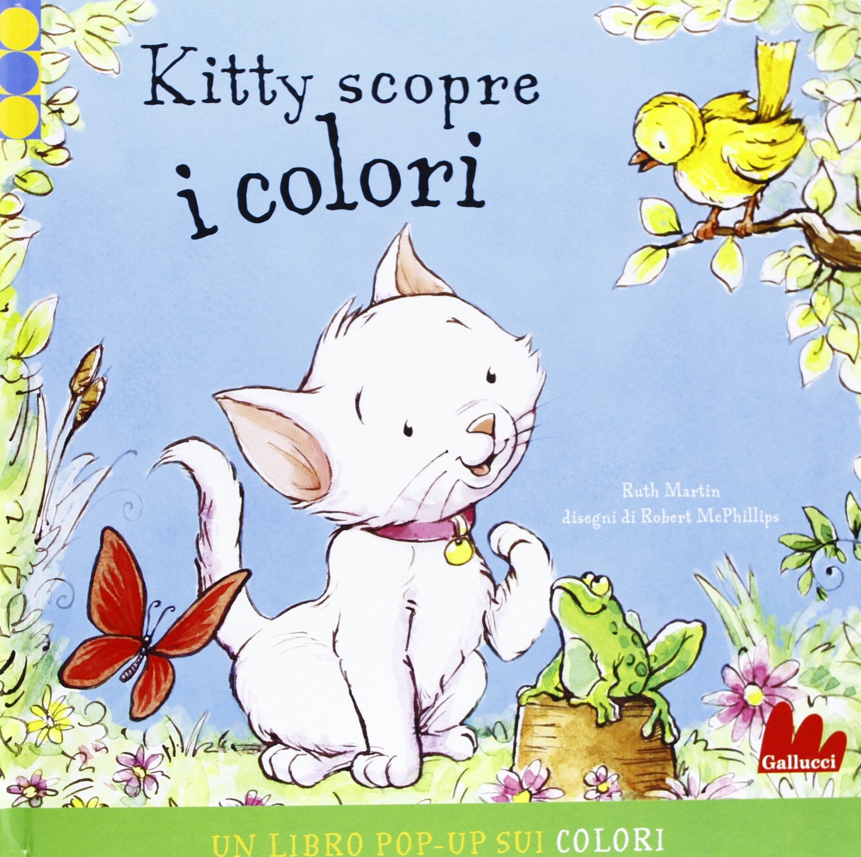 Kitty scopre i colori. Libro pop-up. Ediz. illustrata Non-fiction