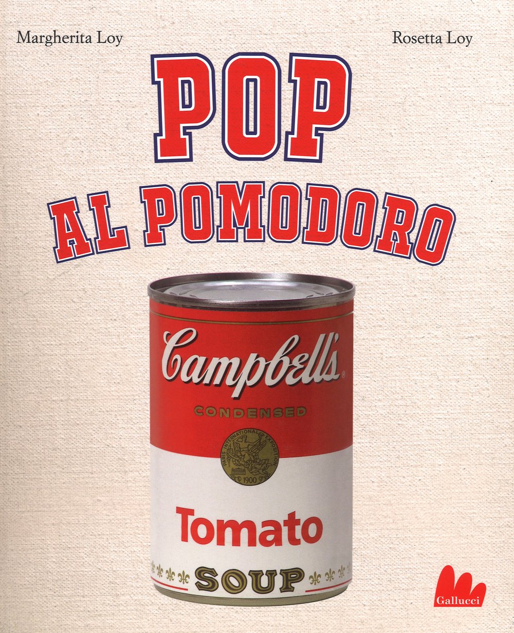 Pop al pomodoro. Ediz. illustrata book