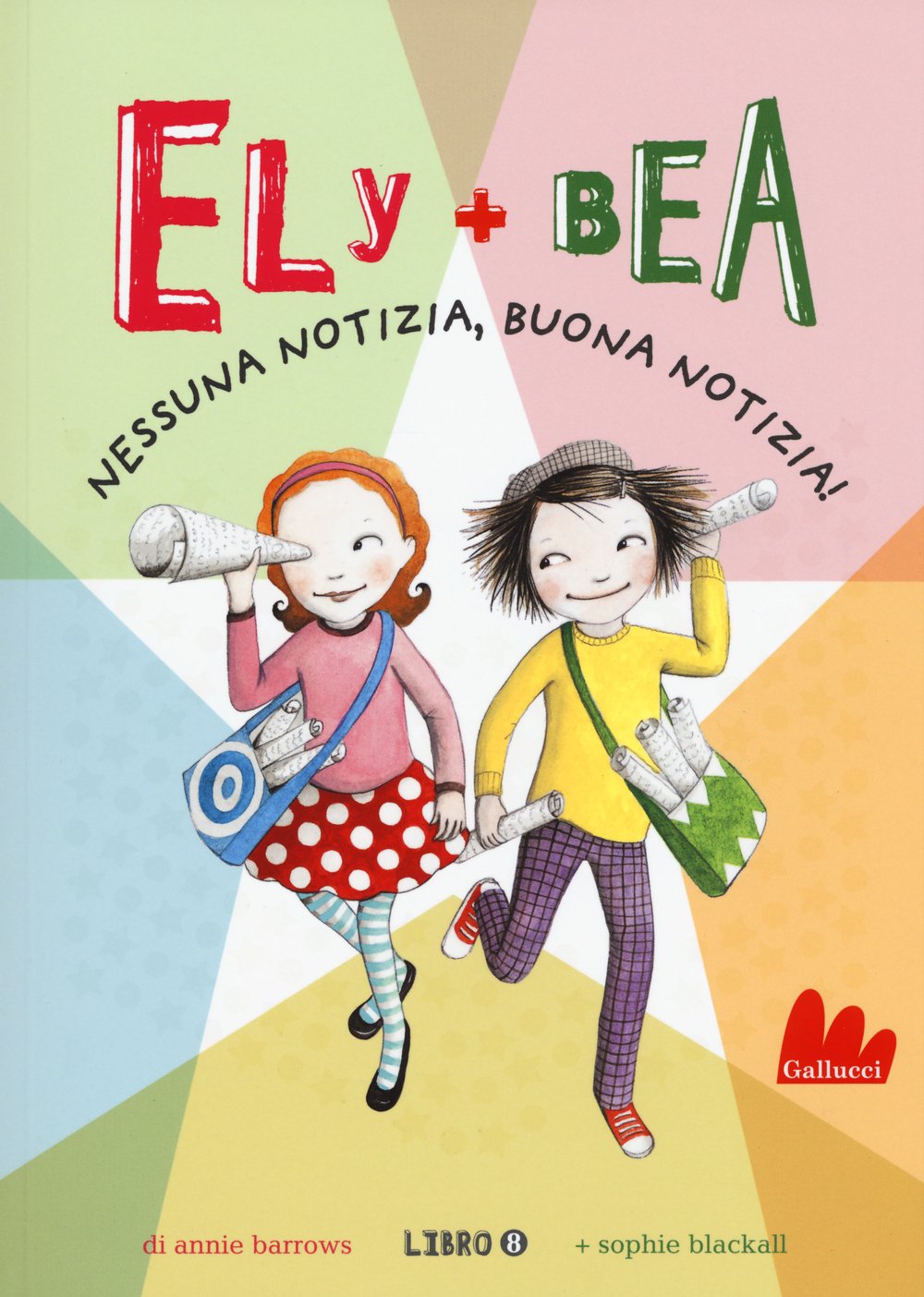 Nessuna notizia, buona notizia! Ely + Bea (Universale d'Avventure e d'Osservazioni) Non-fiction