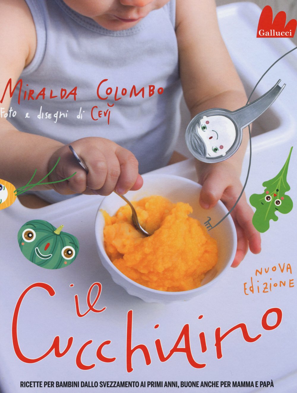Il cucchiaino. Ricette per bambini dallo svezzamento ai primi anni, buone anche per mamma e papà (Indispensalibri) Leisure, Home & Garden