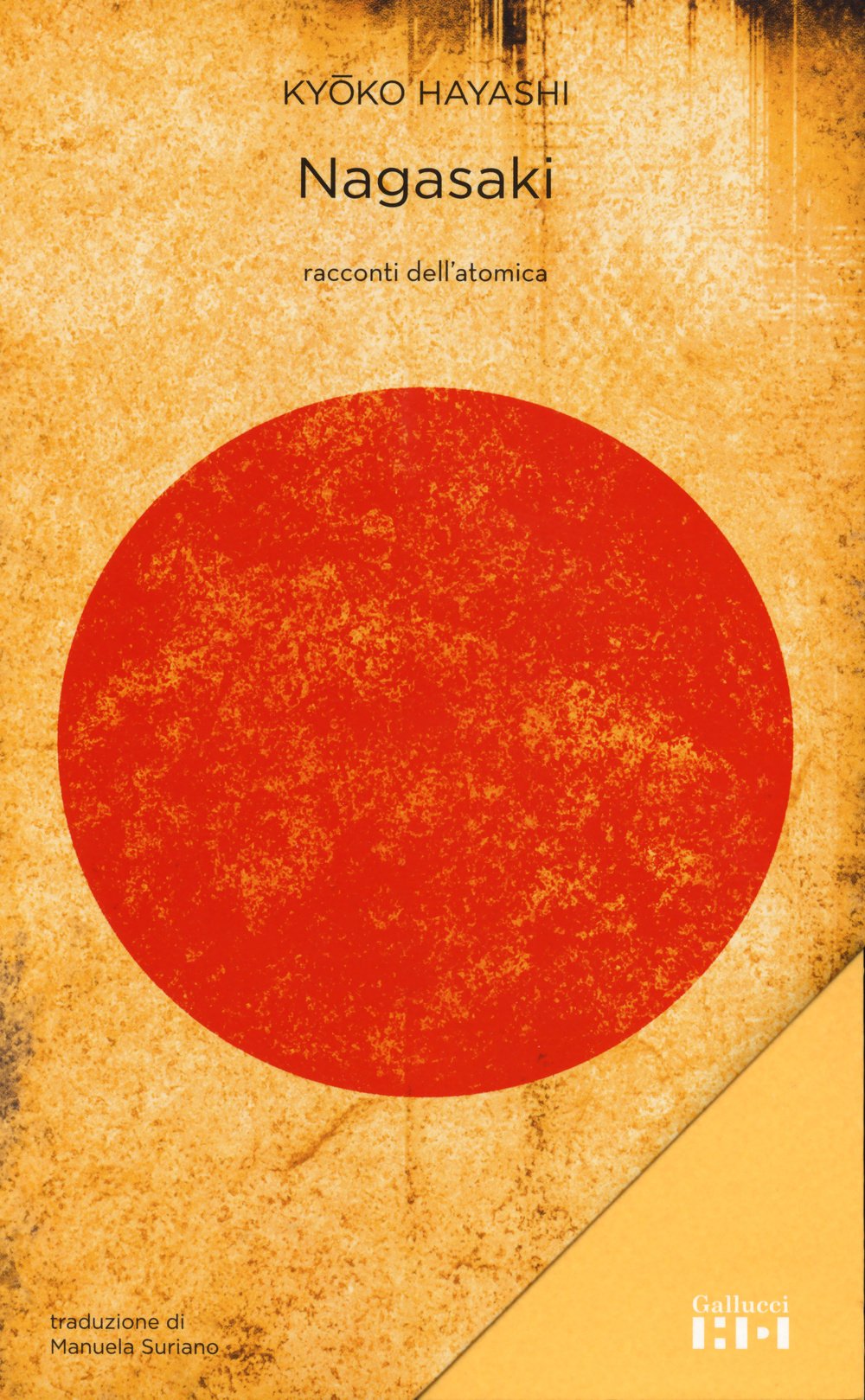 Nagasaki. Racconti dell'atomica book