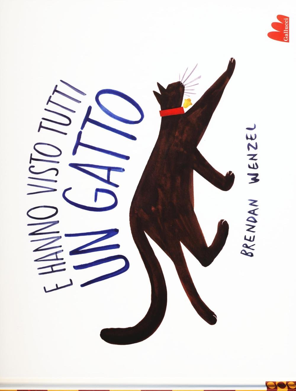 E hanno visto tutti un gatto (Illustrati) Children's books