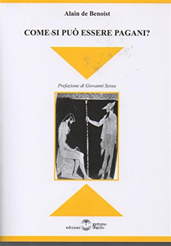 Come si può essere pagani? Religion & Esotericism