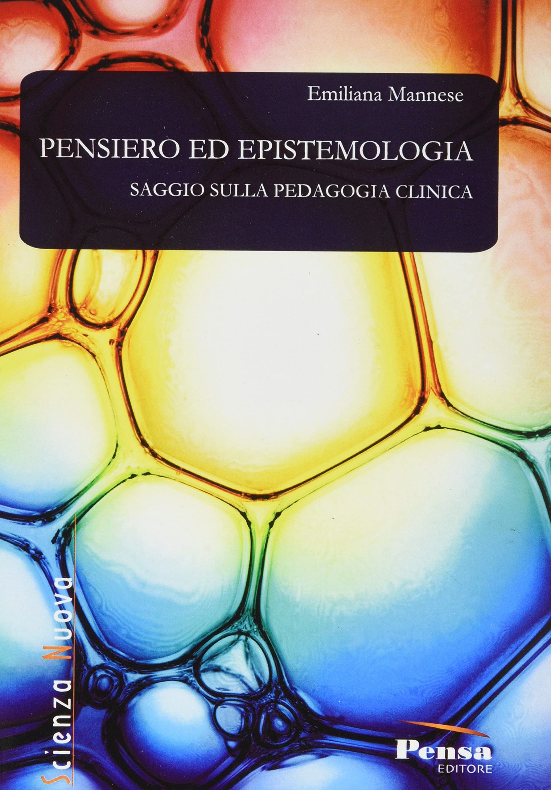 Pensiero ed epistemologia (Scienza nuova) Education & Training
