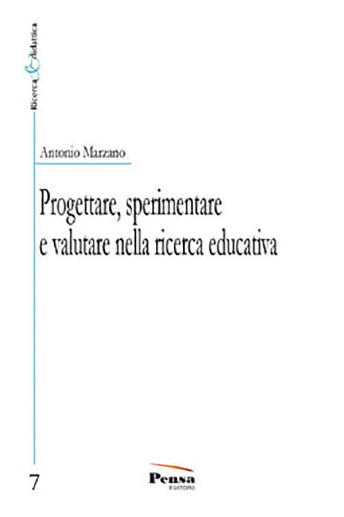 Progettare, sperimentare e valutare nella ricerca educativa book
