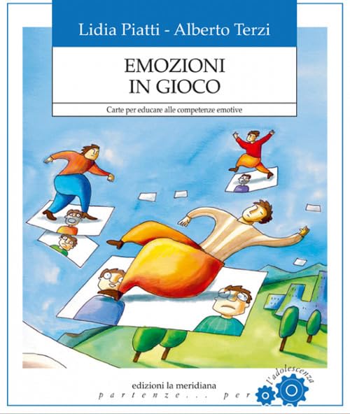 Emozioni in gioco. Carte per educare alle competenze emotive. Nuova ediz. book