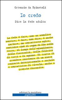 Io credo. Dire la fede adulta book