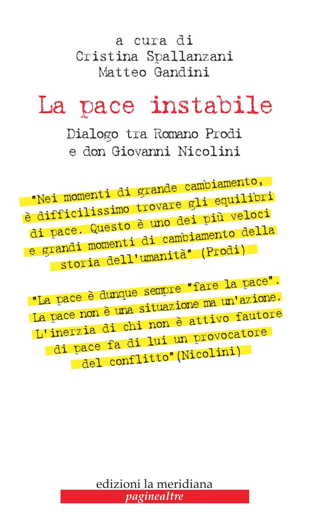 La pace instabile. Dialogo tra Romano Prodi e don Giovanni Nicolini book