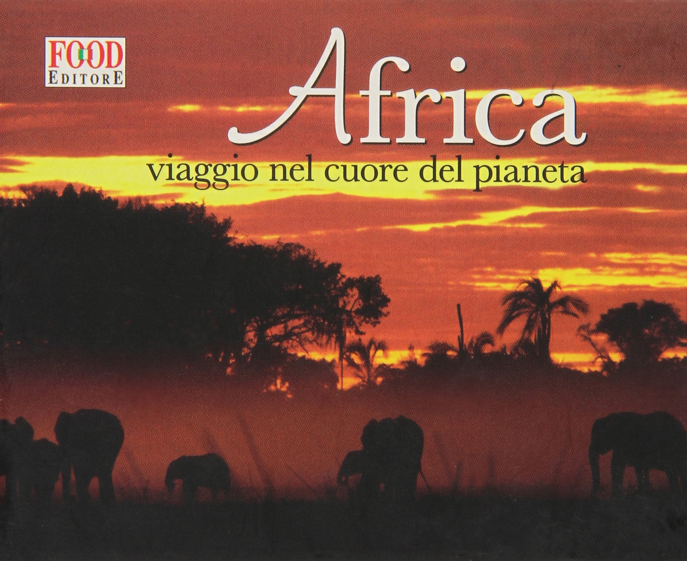 Africa. Viaggio nel cuore del pianeta (Assaggi) Leisure, Home & Garden
