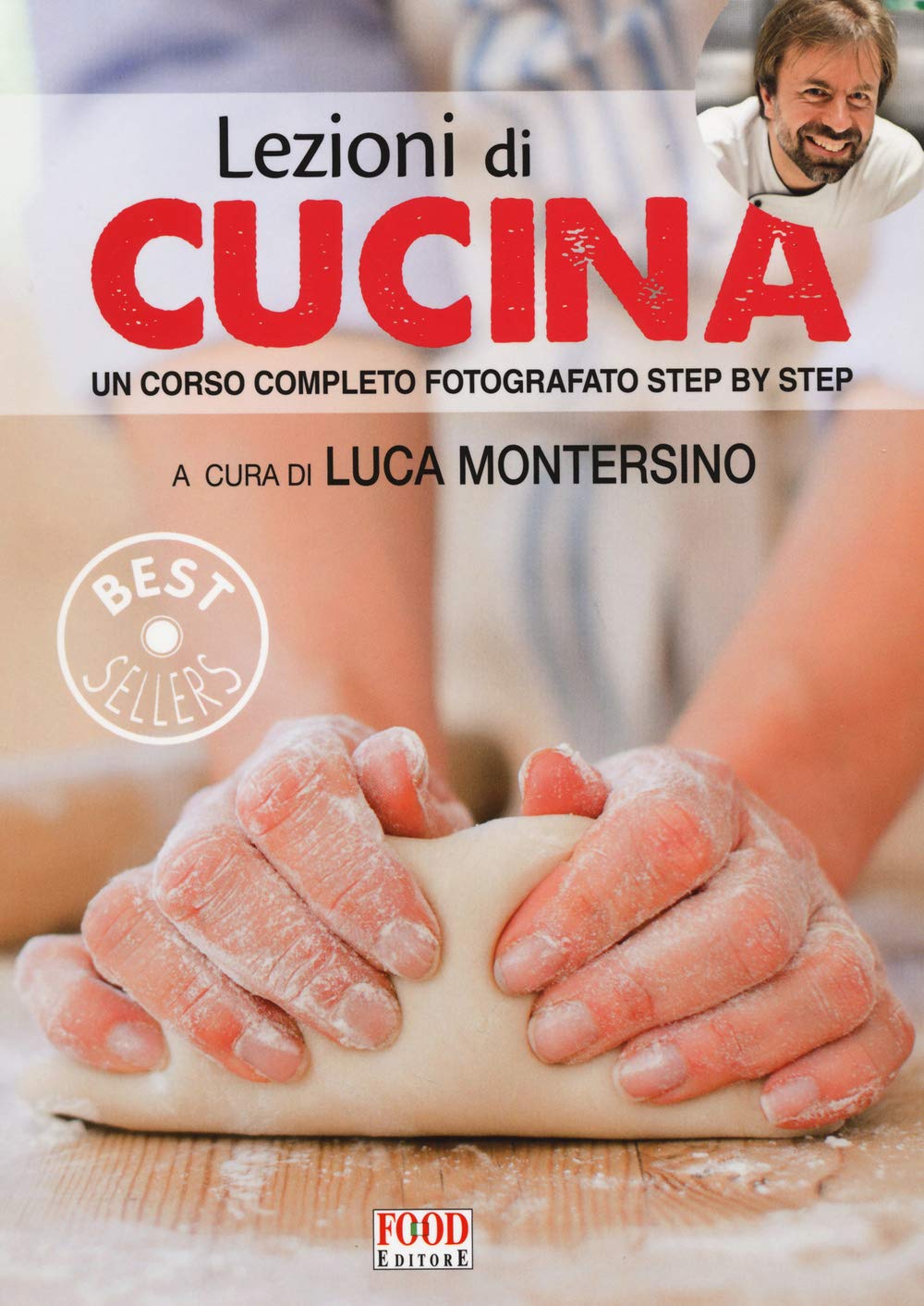 Lezioni di cucina. Un corso completo fotografato step by step. Ediz. illustrata book