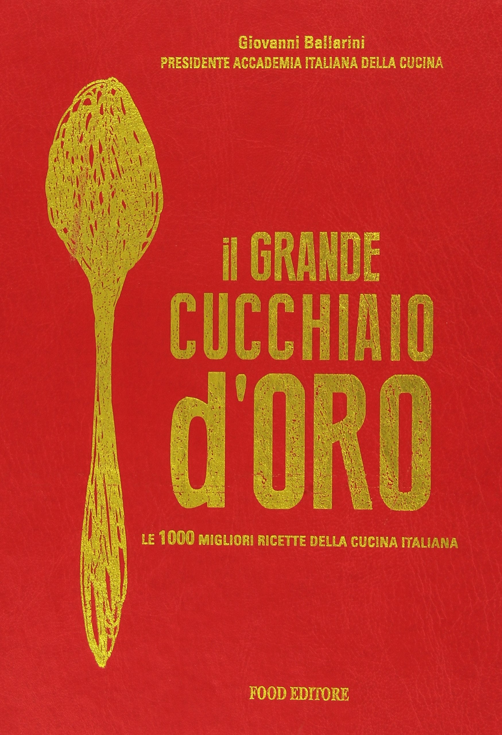 Il grande cucchiaio d'oro. Ediz. illustrata book