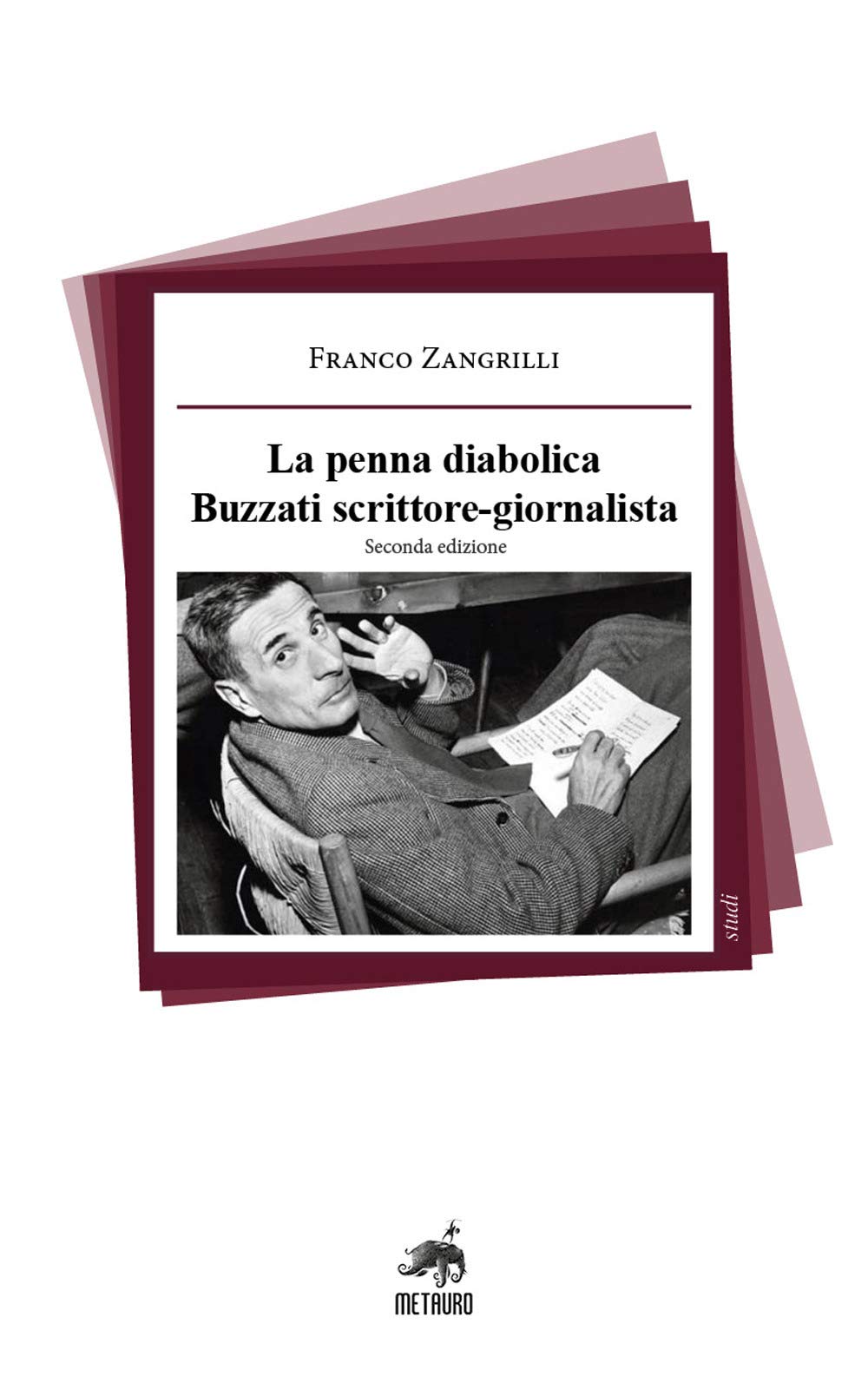 La penna diabolica. Buzzati scrittore-giornalista book