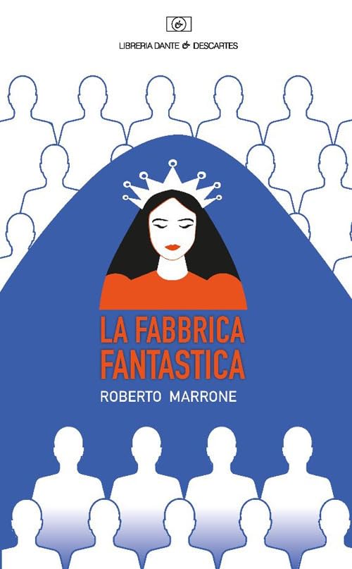 La fabbrica fantastica (Letteratura e memoria) Contemporary literature