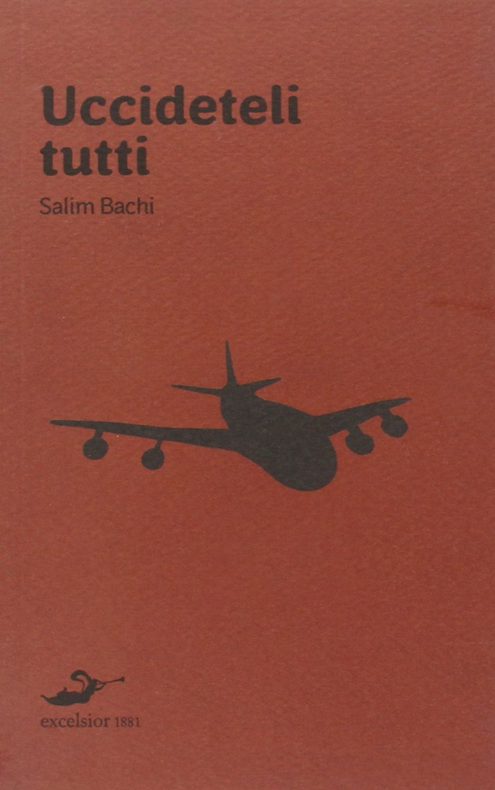 Uccideteli tutti. 11 settembre. Quarantotto ore prima dell'attentato nella mente di un terrorista book