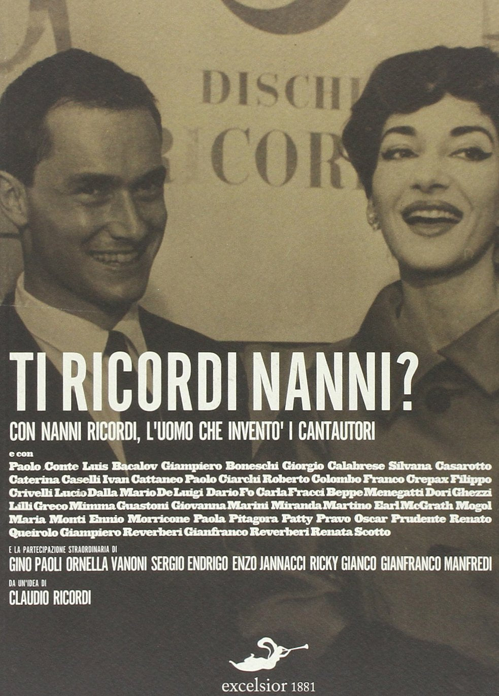 Ti ricordi Nanni? L'uomo che inventò i cantautori book
